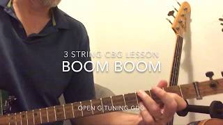 Boom Boom  John Lee Hooker Cigar Box Guitar Lesson [upl. by Vardon]