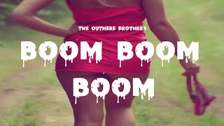 The Outhere Brothers  Boom Boom Boom Lyrics [upl. by Nnahs]