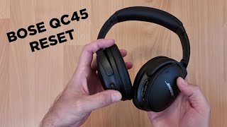 Bose QC45 Reset procedure [upl. by Januisz916]