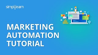 Marketing Automation Tutorial  Digital Marketing Tutorial For Beginners  Simplilearn [upl. by An]