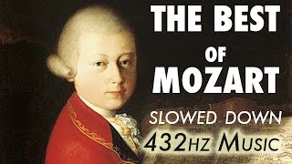 The Best Of Mozart  Slowed Down  432Hz  45 Hours [upl. by Durrell811]