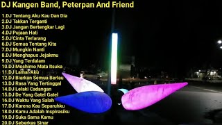 DJ Kangen Band Peterpan And Friend Full Bass [upl. by Aniweta]