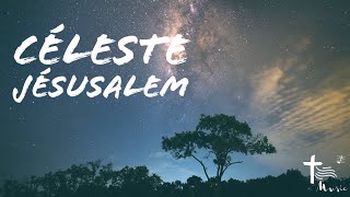 Céleste Jérusalem — Chant de lEmmanuel [upl. by Bendicty8]