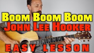 Boom Boom John Lee Hooker Easy Lesson [upl. by Olav216]