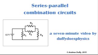 Seriesparallel combination circuits [upl. by Yvel]