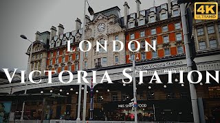 London Victoria Station Walk Through England 4K [upl. by Lenoj62]