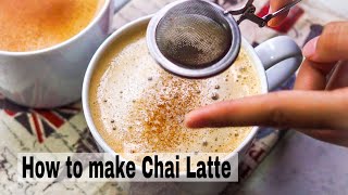 How to make Creamy Chai Latte like Starbucks  Chai in 2 ways [upl. by Partridge]