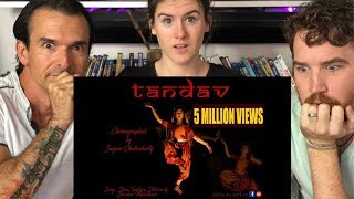 TANDAV DANCE REACTION  Shiv Tandav  Sayani Chakraborty [upl. by Mayhs]