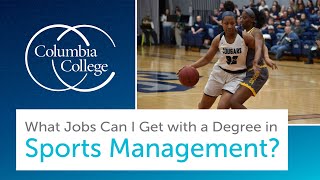 What Jobs Can I Get with a Degree in Sports Management [upl. by Gio]