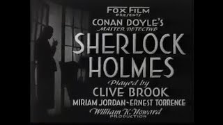 Sherlock Holmes 1932 with Clive Brook [upl. by Oglesby188]