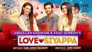 Telefilm  Love Siyappa  Wahaj Ali  Hina Altaf  HAR PAL GEO [upl. by Drarig554]