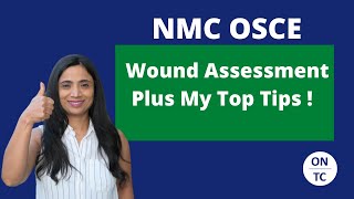 NMC OSCE Wound Assessment [upl. by Custer]