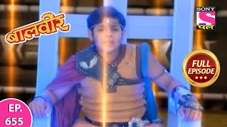 Baalveer  Full Episode  Episode 655  28th July 2021 [upl. by Desmund392]