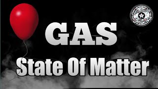 GAS STATE OF MATTER  For Kids  LETS LEARN SCIENCE [upl. by Violante28]